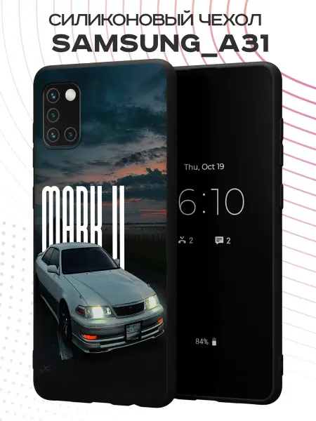 PBl store Чехол на Samsung A31 с принтом Toyota Mark II