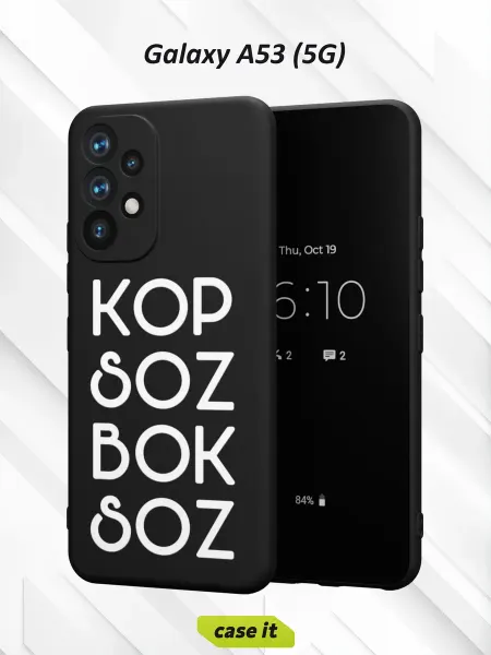 Case it Чехол на Samsung A53 5Gс принтом Kop soz bok soz