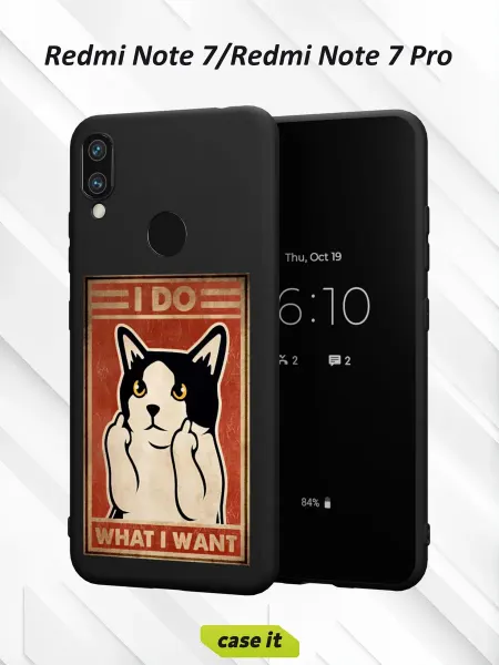 Case it Чехол на Redmi Note 7с принтом I do what I want