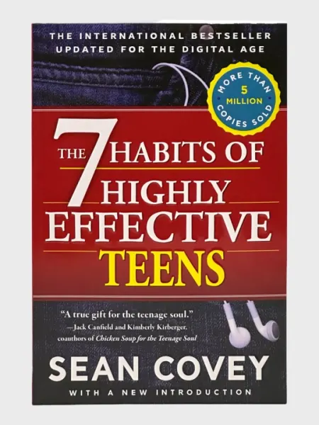 The 7 Habits Of Highly Effective Teens, Sean Covey
