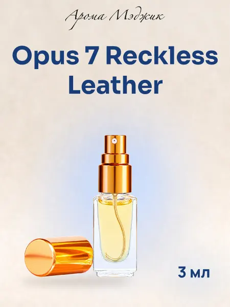 Арома Мэджик Духи Opus 7 Reckless Leather
