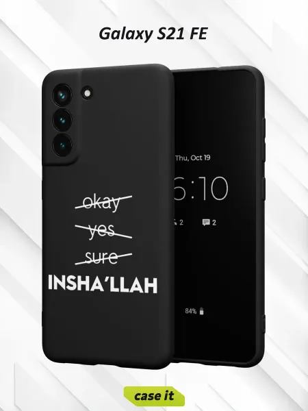 Case it Чехол на Samsung S21 FEс принтом Inshallah