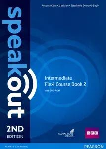 Speakout. Intermediate. Flexi B. Coursebook 2 + Workbook (+DVD) / Учебник | Dimond-Bayir Stephanie, Wilson JJ Amaworo