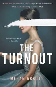 The Turnout / Книга на Английском | Abbott Megan