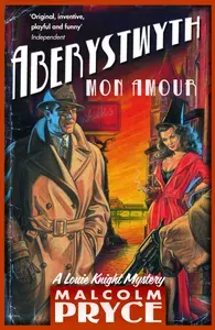 Aberystwyth Mon Amour / Книга на Английском