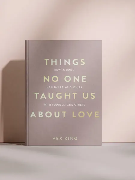 Things No One Taught Us About Love