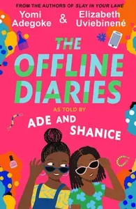 The Offline Diaries / Книга на Английском | Uviebinene Elizabeth, Adegoke Yomi