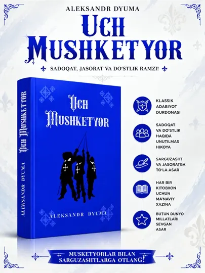 Uch Mushketyor, Aleksandr Dyuma