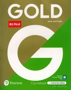 Gold. New Edition. First. Coursebook with Interactive eBook and Digital Resources and App / Учебник | Thomas Amanda