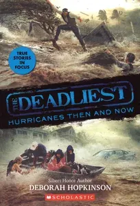 The Deadliest Hurricanes Then and Now / Книга на Английском | Hopkinson Deborah