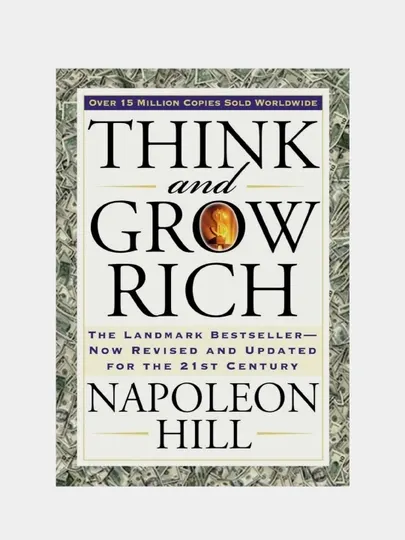 Think and Grow Rich - Napoleon Hill