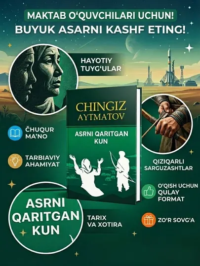 Asrni qaritgan kun Chingiz Aytmatov