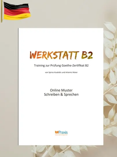 Werkstatt B2 Schreiben & Sprechen подготовка к Goethe без CD