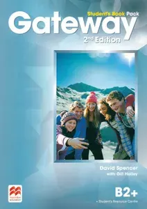 Gateway. Second Edition. B2+. Students Book with Students Resource Centre / Учебник | Gill Holley, David Spencer