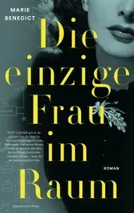 Die einzige Frau im Raum / Одна в мужской компании / Книга на Немецком | Benedict Marie
