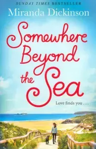 Somewhere Beyond the Sea / Книга на Английском | Dickinson Miranda