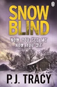 Snow Blind / Книга на Английском | Tracy P. J.