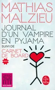 Journal dun vampire en pyjama. Carnet de board / Книга на Французском | Malzieu Mathias