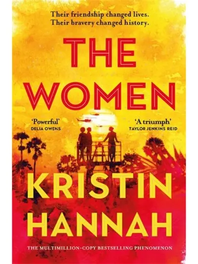 The Women. Kristen Hannah (Books in English)