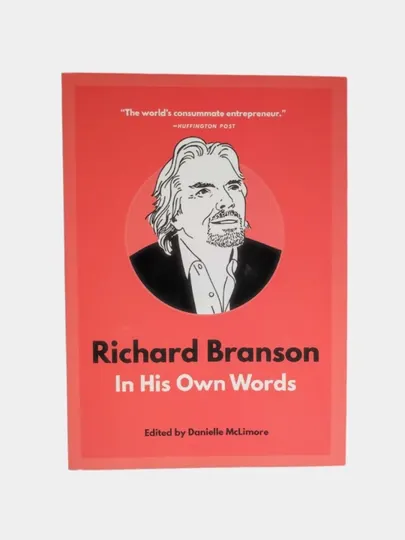 Книга In His Own Words Richard Branson