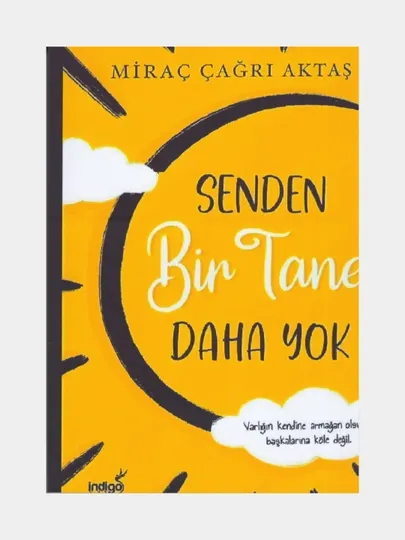 Сенден бир тане даха ёк. Мираc Cагри Актас. Книга на турецком языке