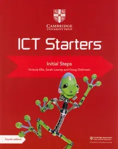 Cambridge ICT Starters. Initial Steps / Книга на Английском | Ellis Victoria, Lawrey Sarah