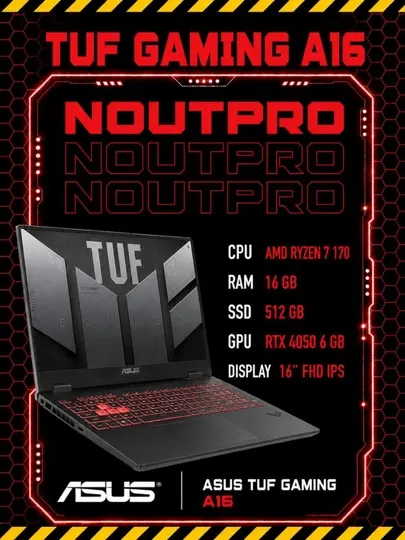 Ноутбук ASUS TUF Gaming A16 AMD Ryzen 7 170 RAM 16GB SSD 512GB RTX 4050 6 GB 16" FHD IPS - Игровые ноутбуки
