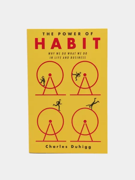 The Power of Habbit, Charles Duhigg
