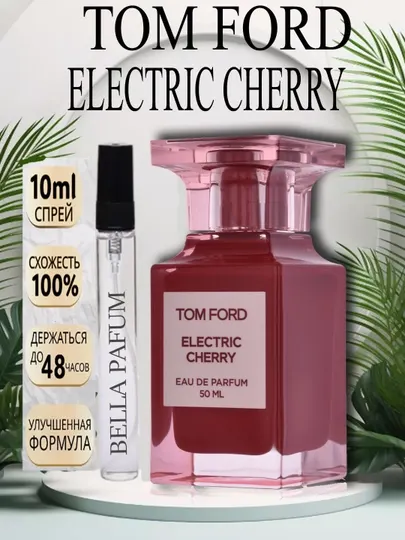 Унисекс духи, Tom Ford Electric Cherry, 10 мл