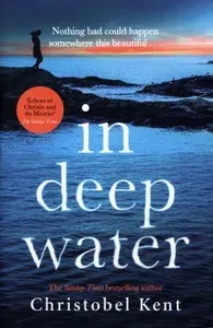 In Deep Water / Книга на Английском | Kent Christobel