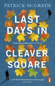 Last Days in Cleaver Square / Книга на Английском