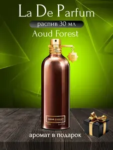 La De Parfum Духи Aoud Forest, Oригинал, Унисекс, Распив 30 мл