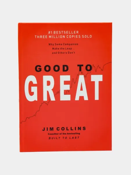 Good To Great, Jim Collins
