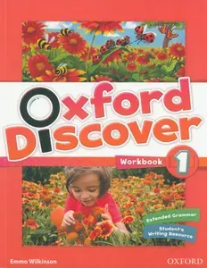 Oxford Discover. Level 1. Workbook / Рабочая тетрадь | Wilkinson Emma