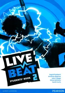 Live Beat. Level 2. Students Book / Учебник | Bygrave Jonathan, Copage Judy