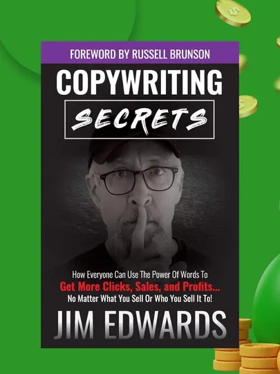 Copywriting Secrets, Jim Edwards