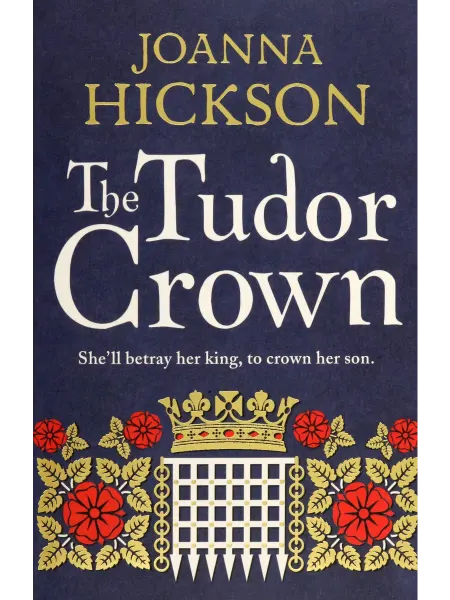 HarperCollins The Tudor Crown Книга на Английском