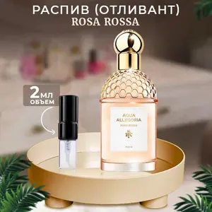 Aqua Allegoria Rosa Rossa туалетная вода 2мл