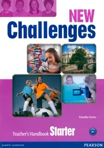 New Challenges. Starter. Teachers Handbook / Книга для учителя