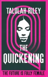 The Quickening / Книга на Английском