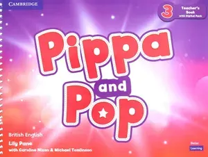 Pippa and Pop. Level 3. Teachers Book with Digital Pack / Книга для учителя | Tomlinson Michael, Nixon Caroline