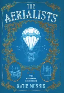 The Aerialists / Книга на Английском | Munnik Katie