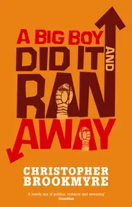 A Big Boy Did It And Ran Away / Книга на Английском