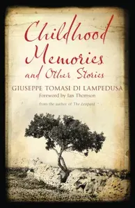 Childhood Memories and Other Stories / I racconti / Книга на Английском