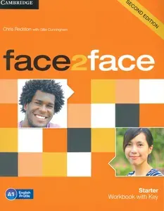 Face2face. Starter. Workbook with Key / Рабочая тетрадь | Cunningham Gillie