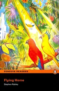 Flying Home / Книга на Английском | Rabley Stephen