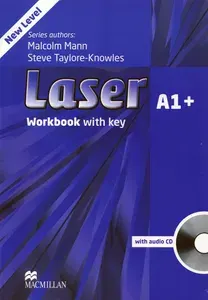 Laser. 3rd Edition. A1+. Workbook with Key (+СD) / Рабочая тетрадь | Mann Malcolm, Taylore-Knowles Steve