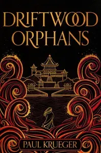 Driftwood Orphans / Книга на Английском