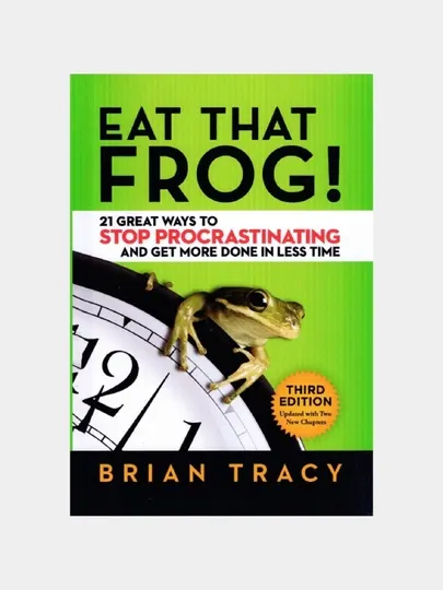 Eat that frog Time management