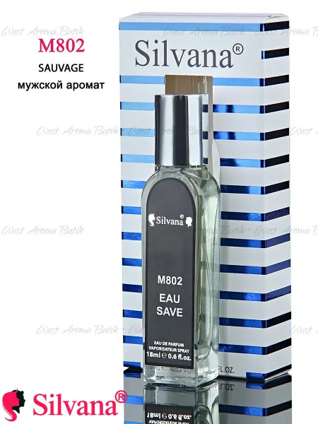 SILVANA Духи № M802 Sauvage Саваж Сильвана мужской аромат 18мл